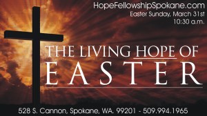 The Living Hope Of Easter